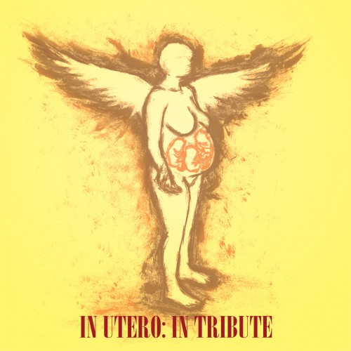 VA - In Utero, in Tribute, in Entirety (2014)