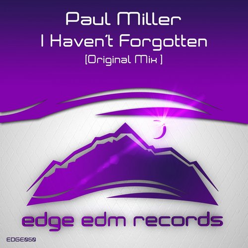 Paul Miller - I Havent Forgotten (2015)