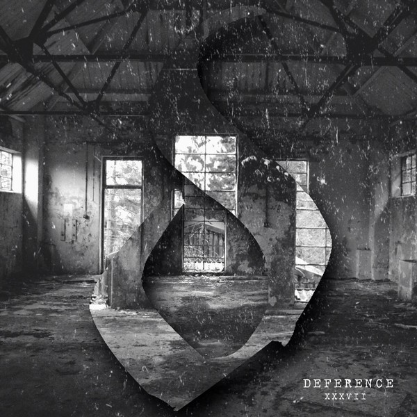 DEFERENCE - XXXVII [EP] (2015)
