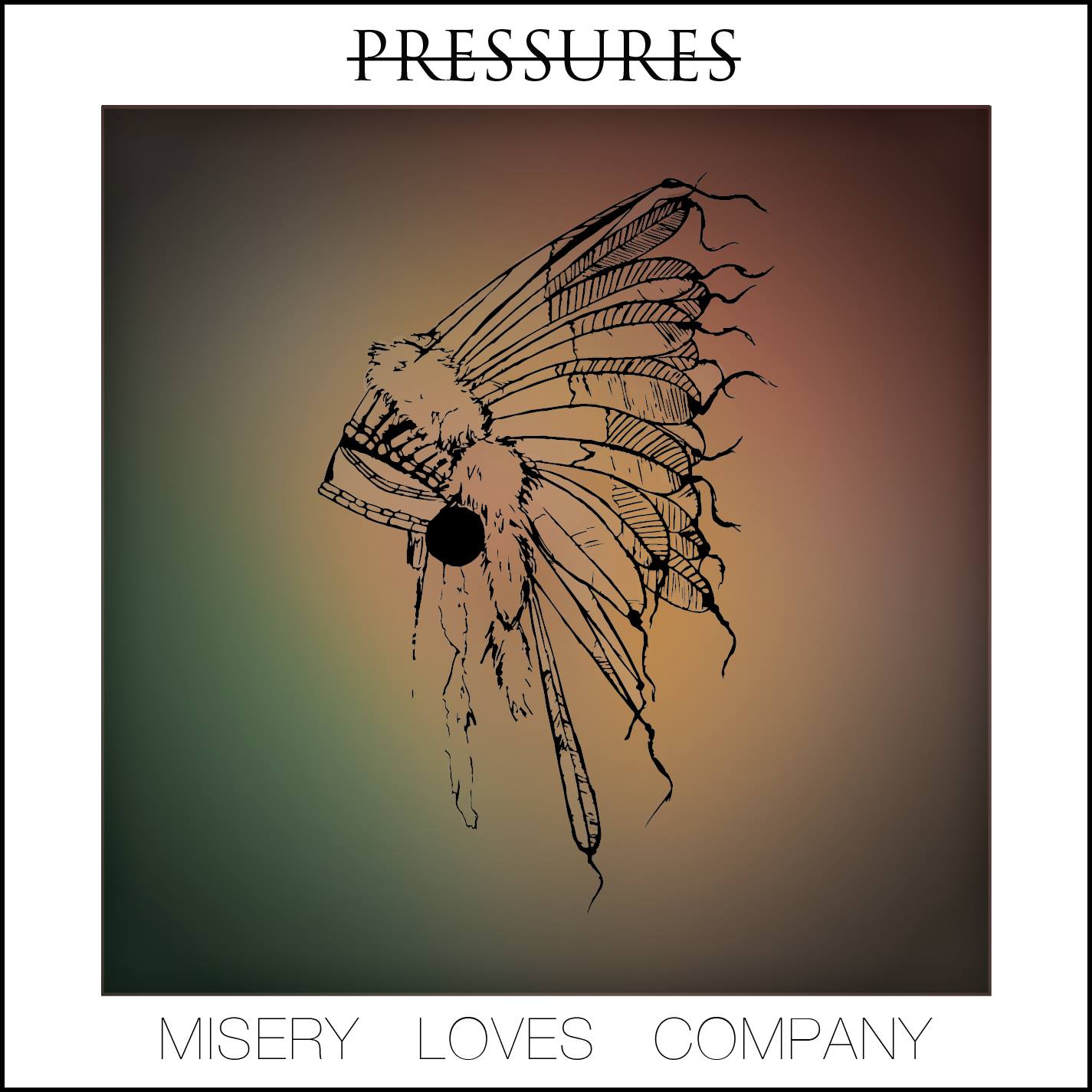 Pressures - Misery Loves Company [EP] (2014)