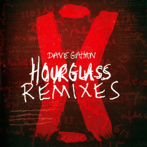 Dave Gahan - Hourglass Remixes (2015)